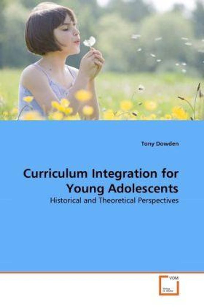 Dowden, T: Curriculum Integration for Young Adolescents