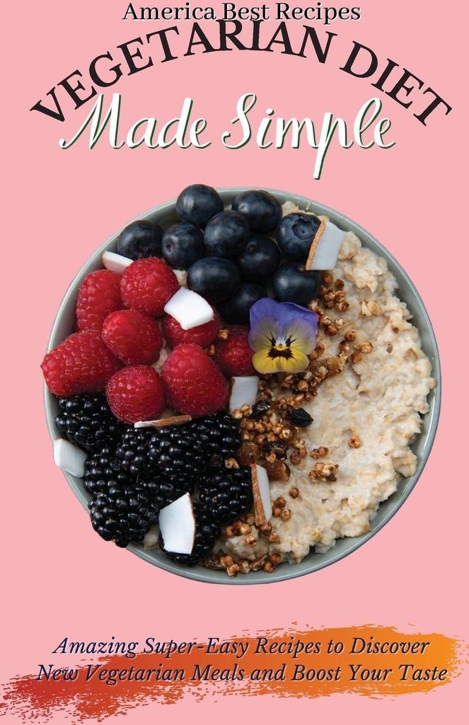Vegetarian Diet Made Simple