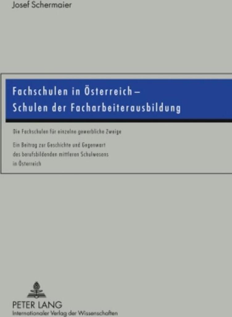 Fachschulen in Österreich - Schulen der Facharbeiterausbildung