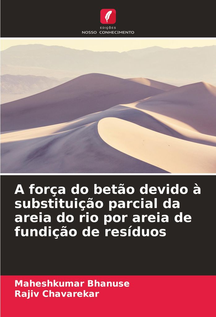 A força do betão devido à substituição parcial da areia do rio por areia de fundição de resíduos