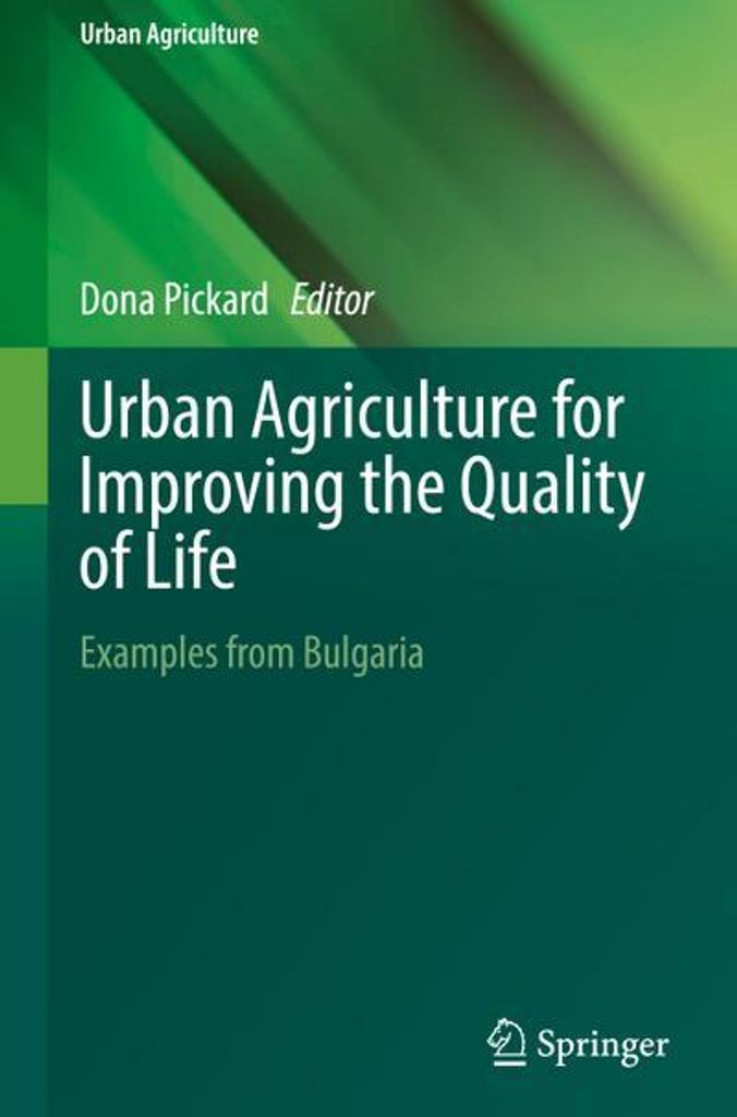 Urban Agriculture for Improving the Quality of Life