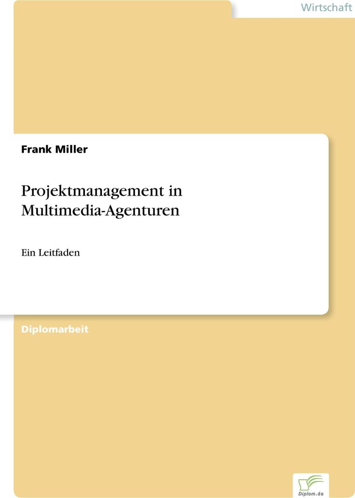 Projektmanagement in Multimedia-Agenturen