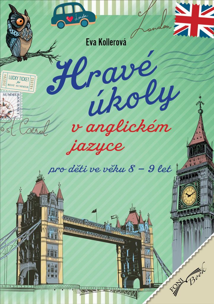 Hravé úkoly v anglickém jazyce pro děti ve věku 8-9 let (Kollerová Eva)