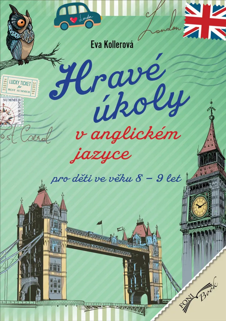Cahier Anglais 8-9 Ans : Exercices de Grammaire et Vocabulaire Illustrés