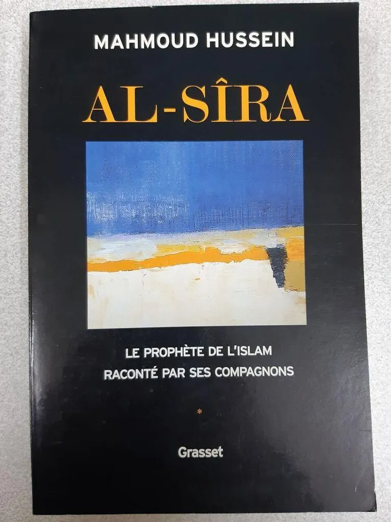 Al-Sîra par les Compagnons : Récits Historiques du Prophète de l'Islam