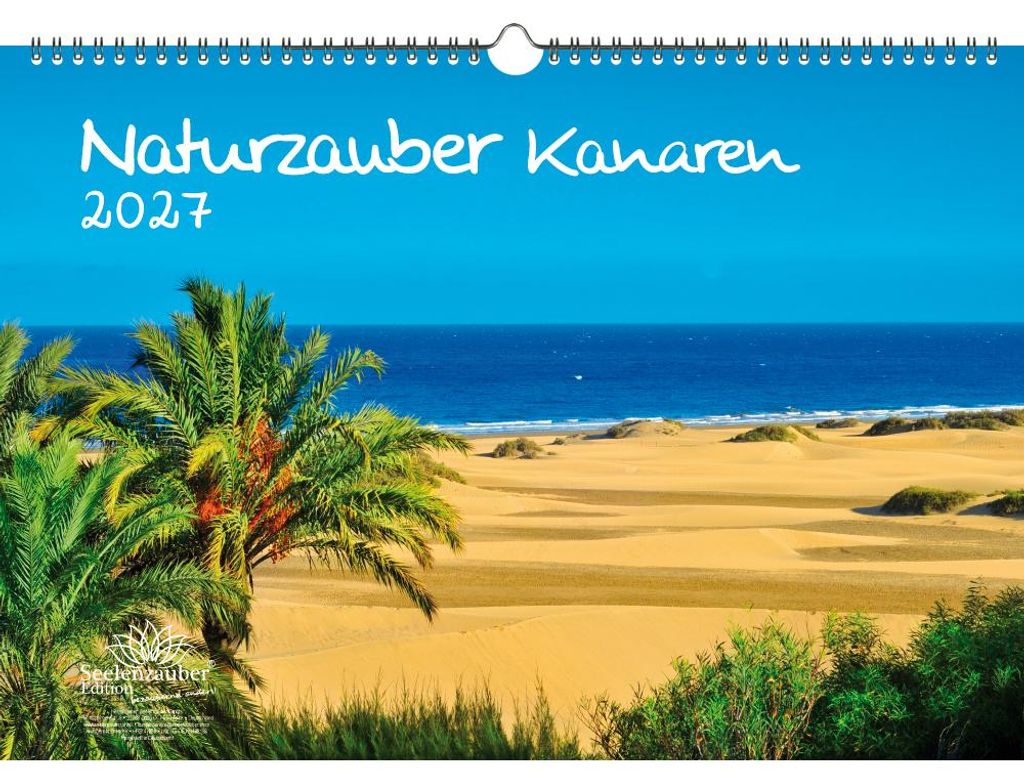 Naturzauber Kanaren DIN A3 Kalender für 2027 Landschaft Natur Urlaub Strand Spanien - Seelenzauber