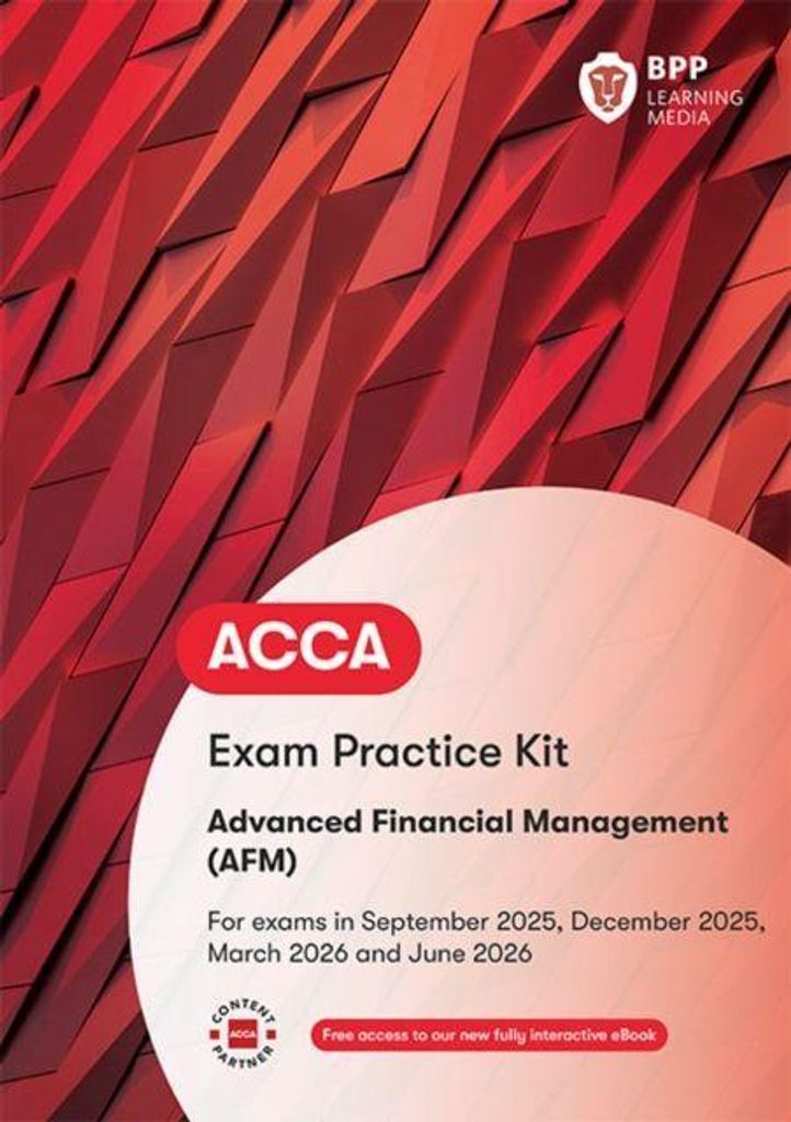 Bpp Learning Media: ACCA Advanced Financial Management
