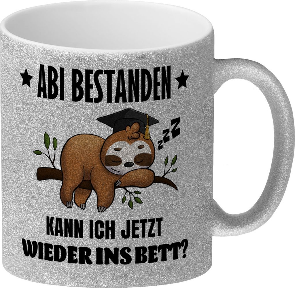 Faultier Abitur Glitzer-Kaffeebecher mit Spruch Abi geschafft zurück ins Bett