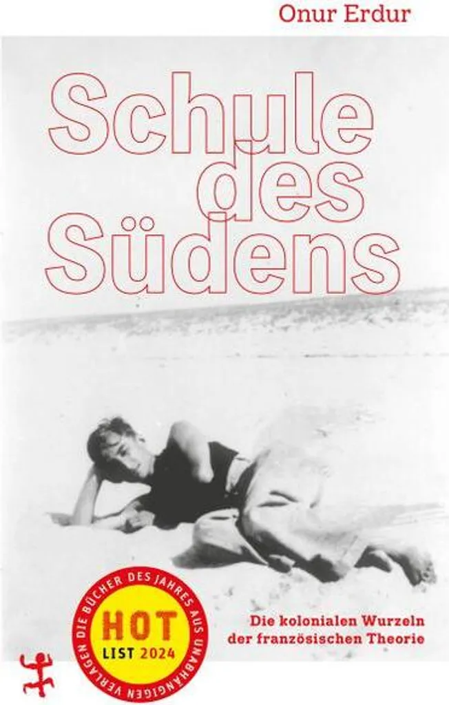 L'école du Sud : comprendre les racines coloniales de la théorie française