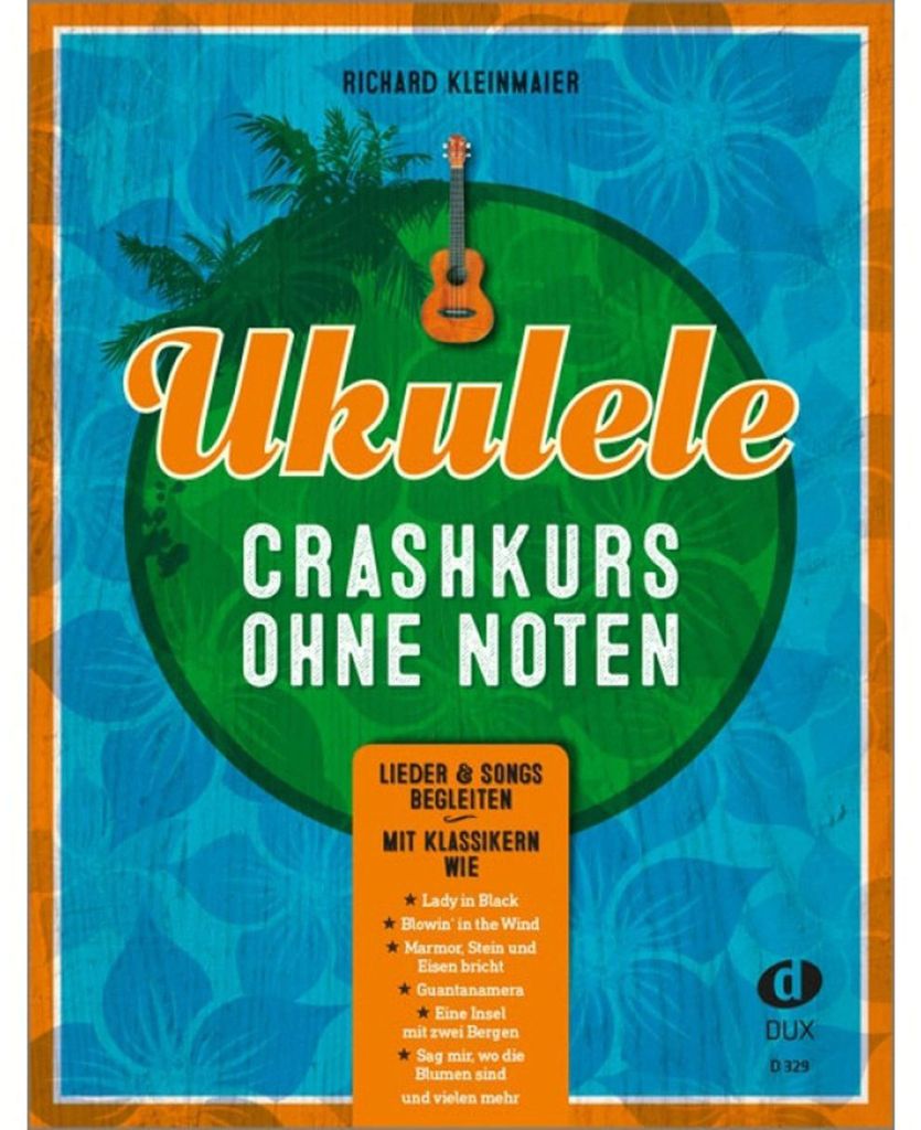 Ukulele-Crashkurs ohne Noten
