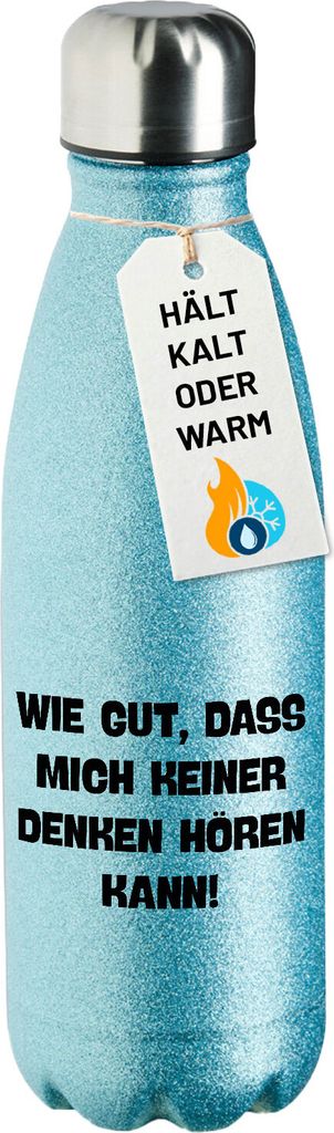 Huuraa Trinkflasche Gut das mich keiner denken hört 500ml Blue Edelstahl Wasserflasche Trinkflasche Geschenkidee