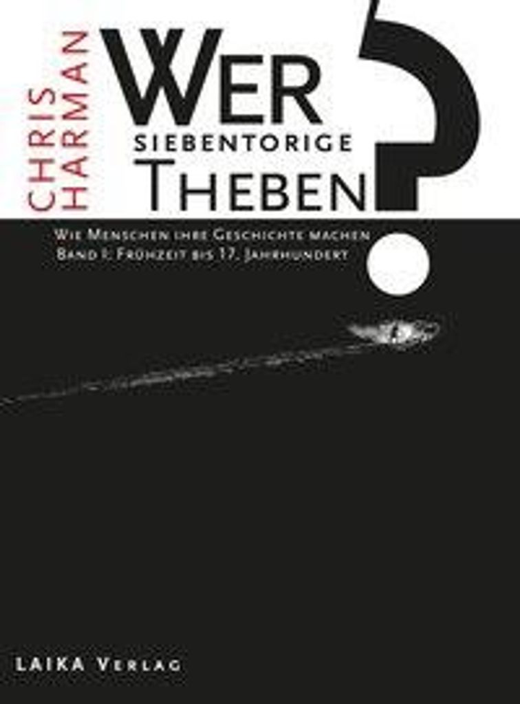 Wer baute das siebentorige Theben?