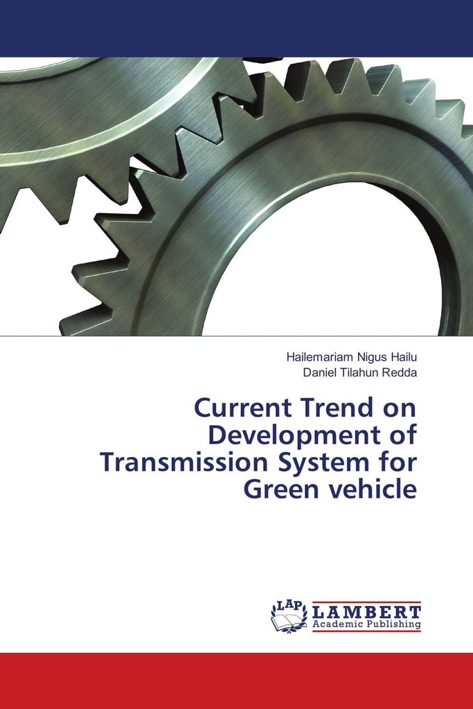 Current Trend on Development of Transmission System for Green vehicle