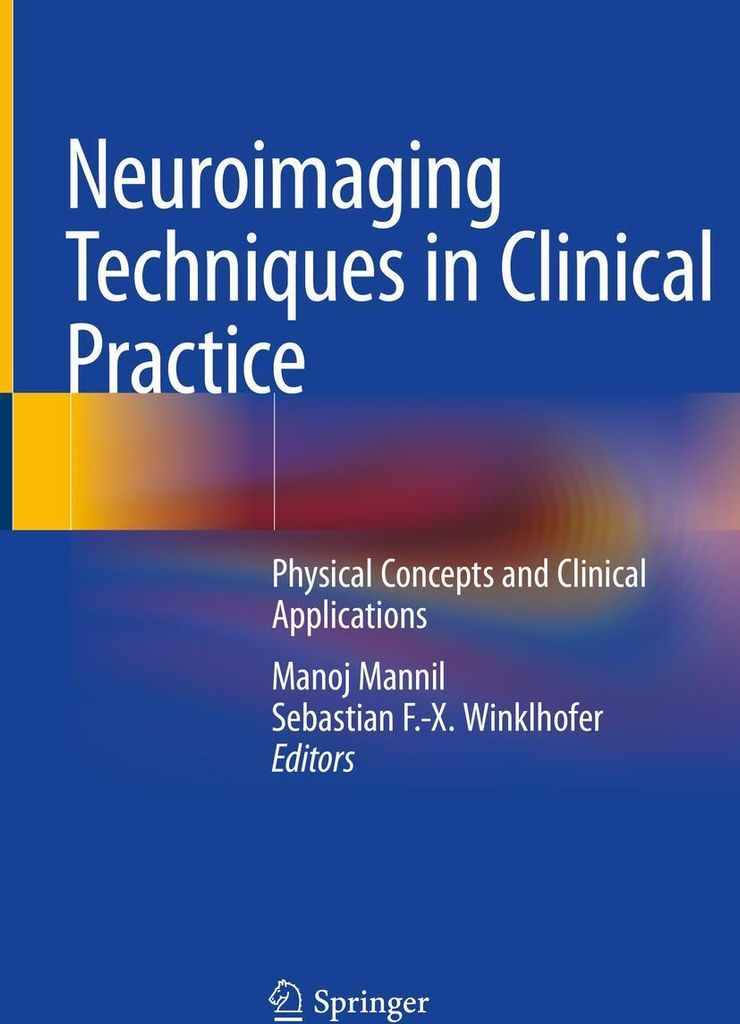 Neuroimaging Techniques in Clinical Practice
