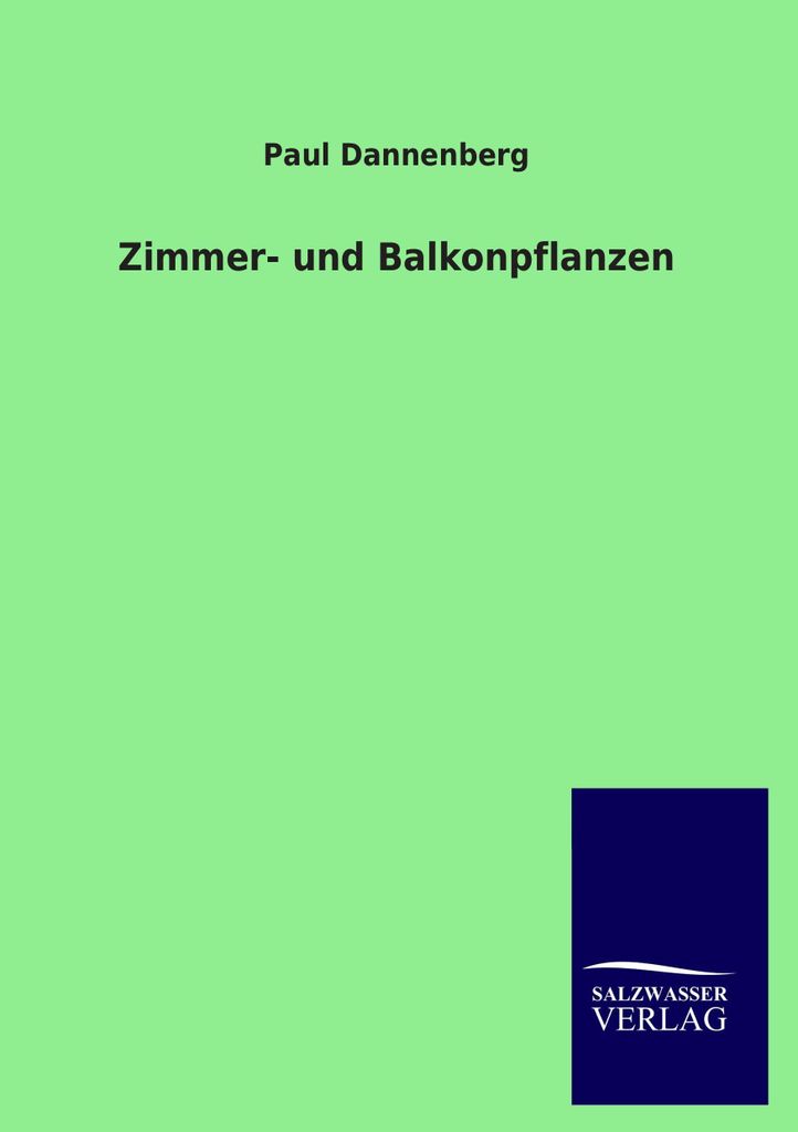 Zimmer- und Balkonpflanzen