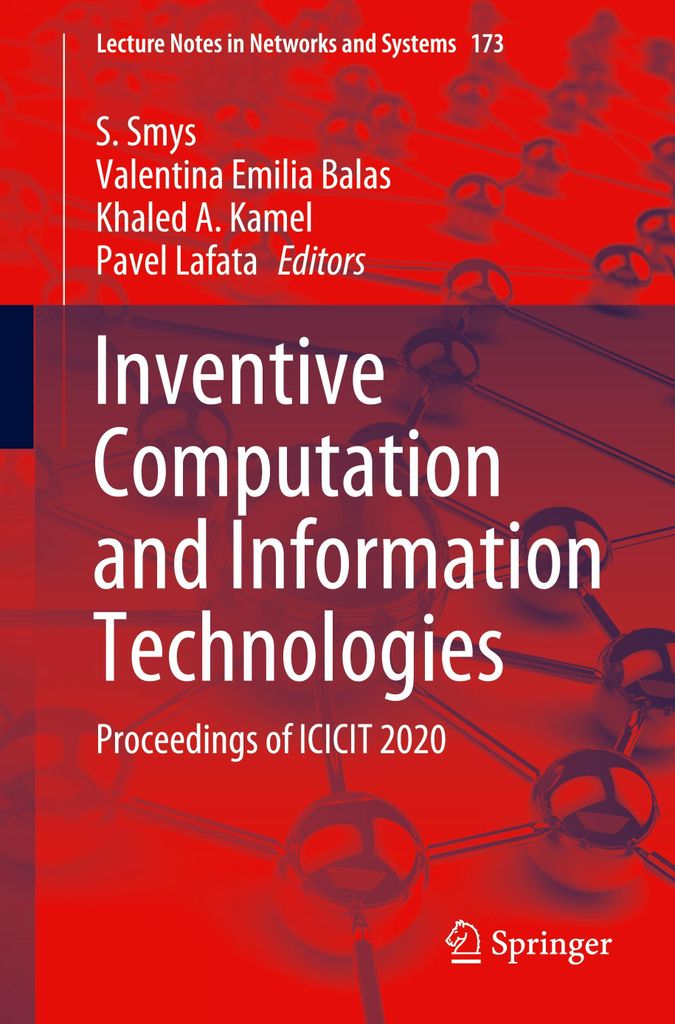 Inventive Computation and Information Technologies