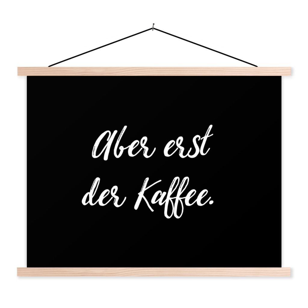MuchoWow Textilposter Zitate - Sprichwörter - Aber erst der Kaffee - Kaffee 40x30 cm mit holzfarbenen Rahmen - Bilder
