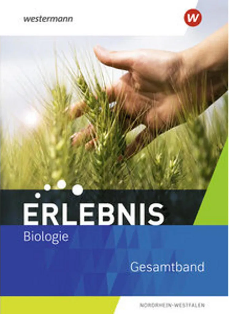 Manuel de Biologie Erlebnis Biologie 2021 pour Collège et Lycée NRW