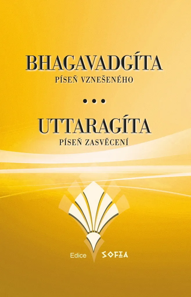 Bhagavadgíta et Uttaragíta - Textes Complets avec Commentaires Experts