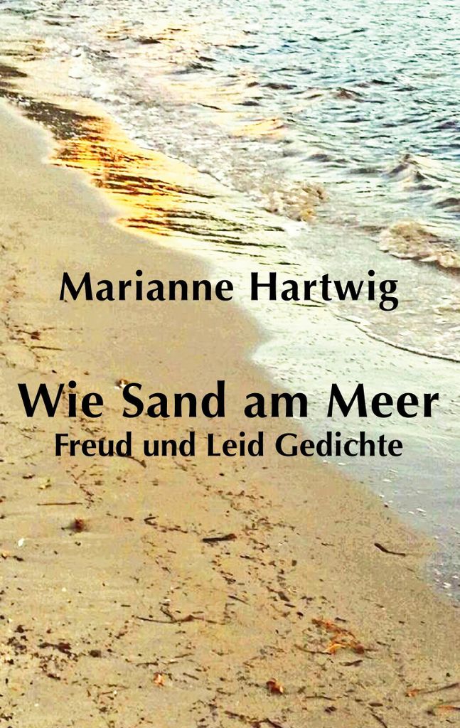 Wie Sand am Meer.by Hartwig, Marianne New .