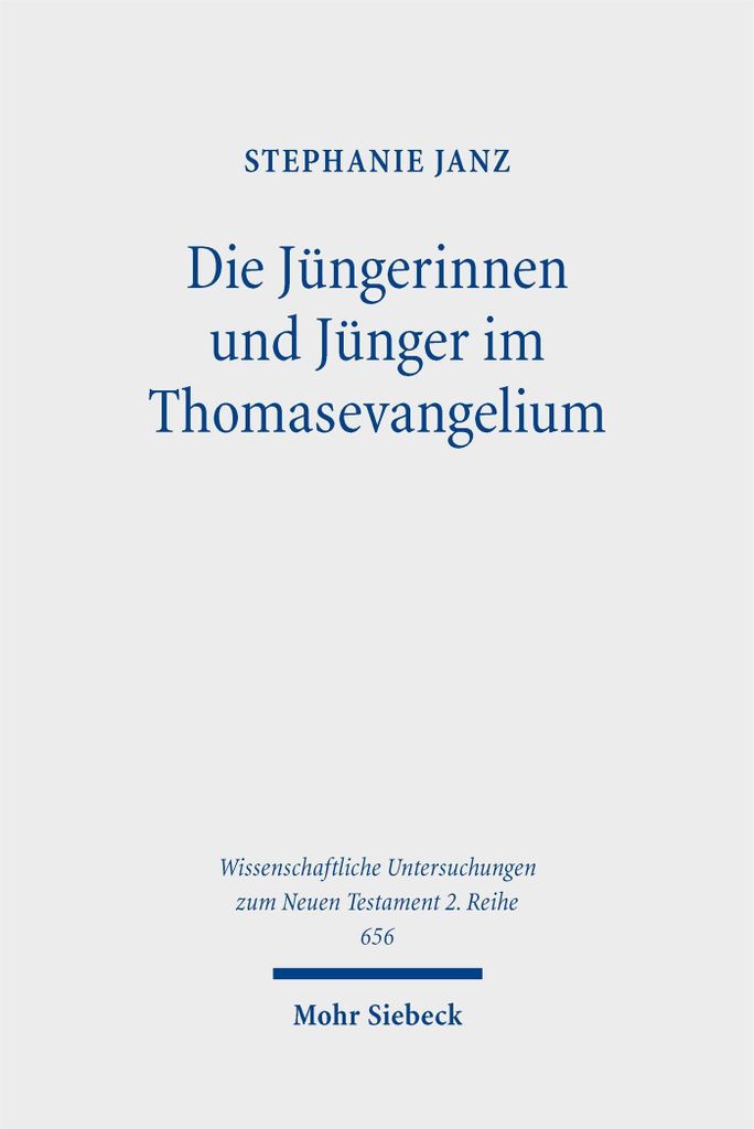 Die Jüngerinnen und Jünger im Thomasevangelium