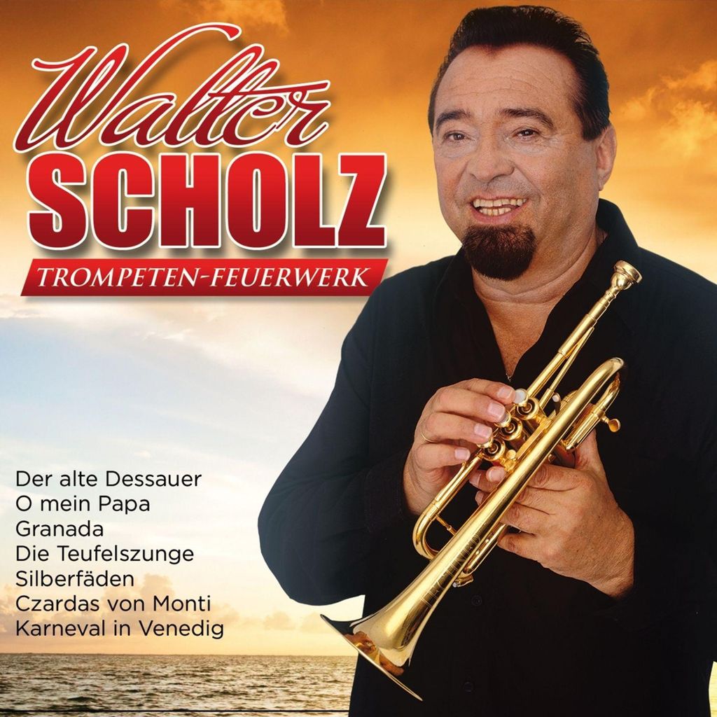 Walter Scholz - Trompeten-Feuerwerk CD