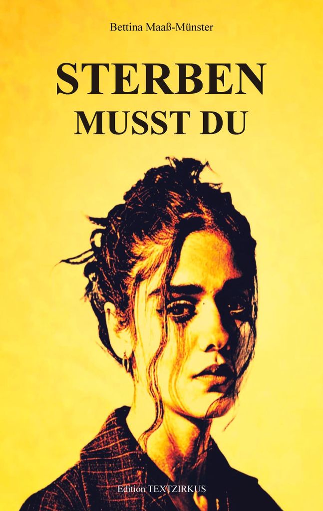 Sterben Musst Du