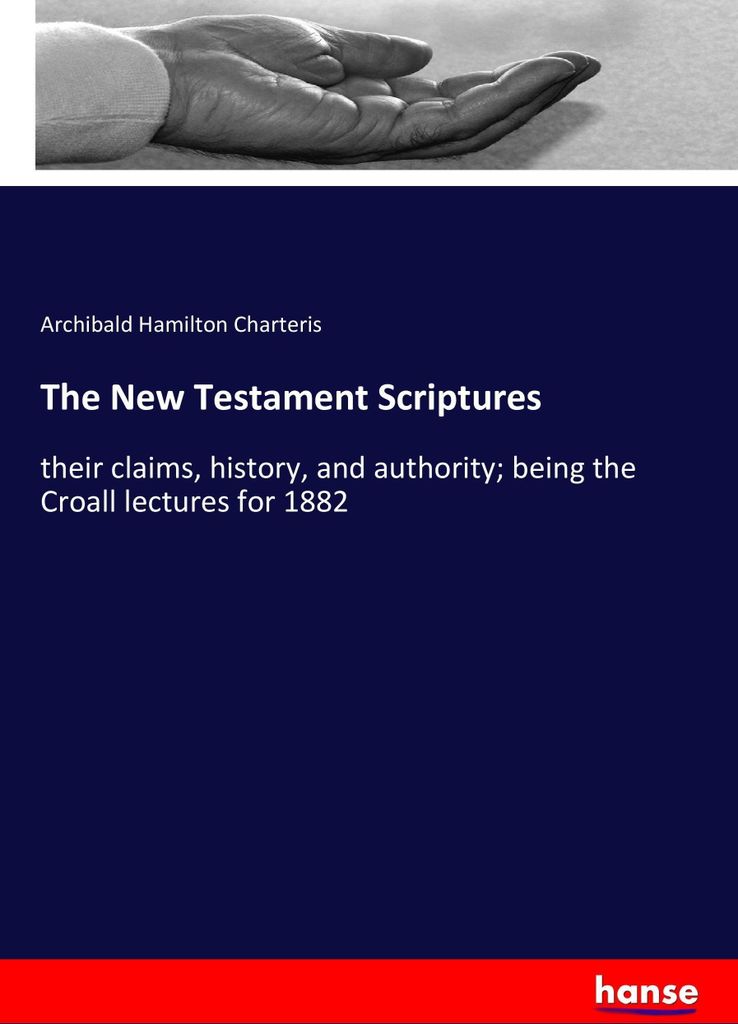 The New Testament Scriptures