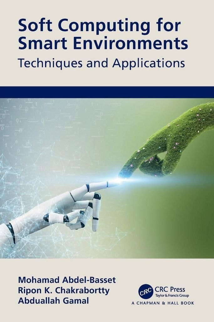 Soft Computing for Smart Environments