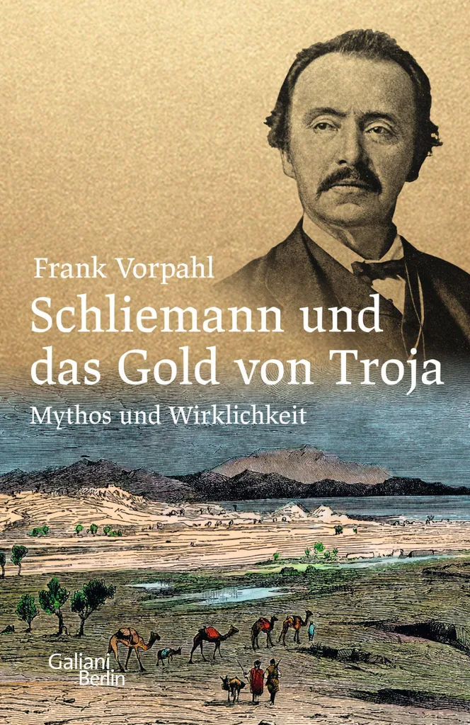 Livre Schliemann or de Troie tout savoir sur le trésor et ses mystères