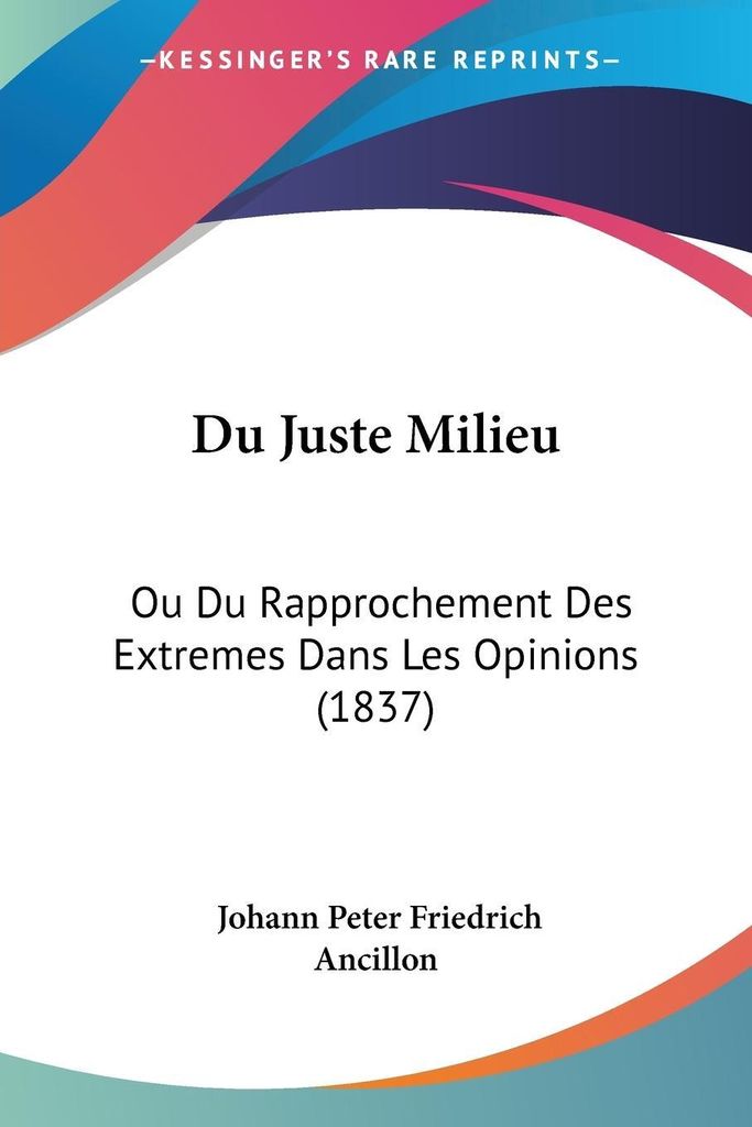 Du Juste Milieu