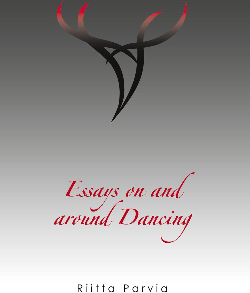 Essays on and around dancing