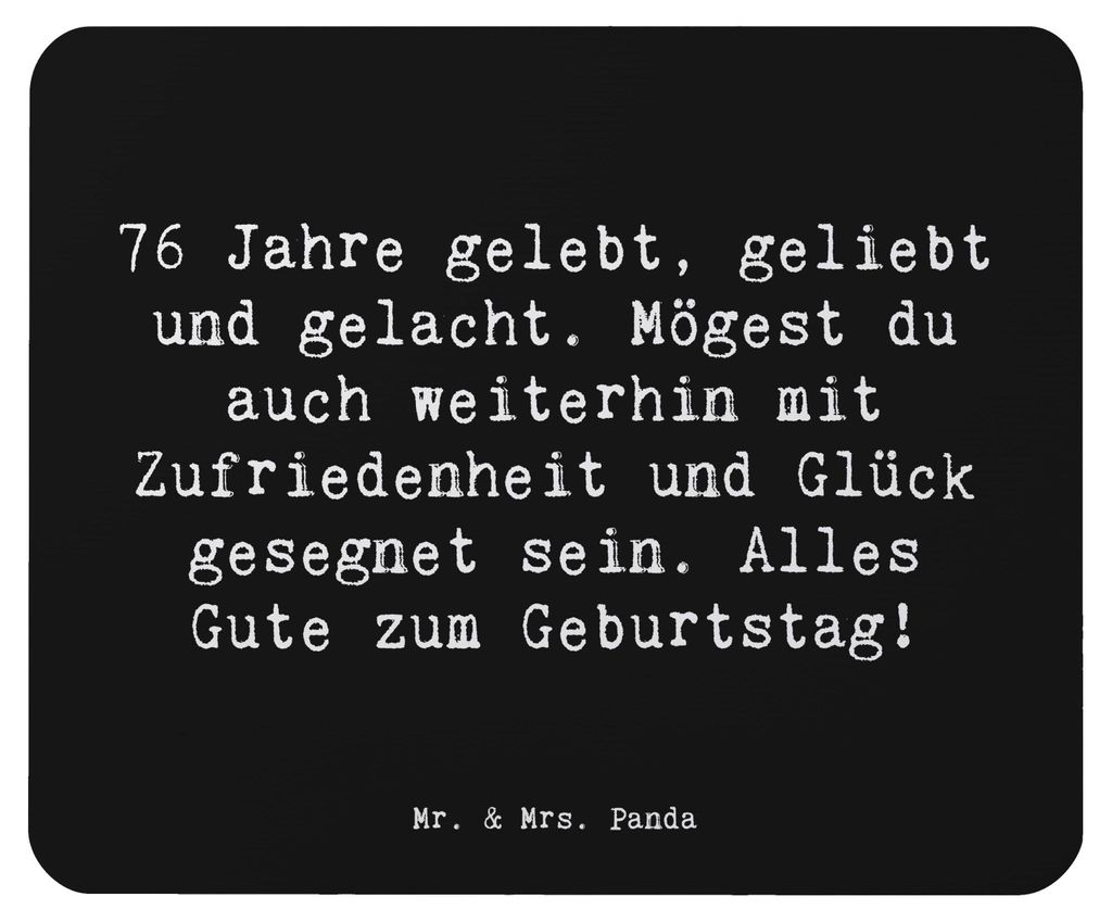 Mr. & Mrs. Panda Mauspad Spruch 76. Geburtstag - Schwarz - Geschenk, Mouse Pad, Geburtstagswunsch, Mousepad, herzlicher, laptop, Alter, Wertschätz...