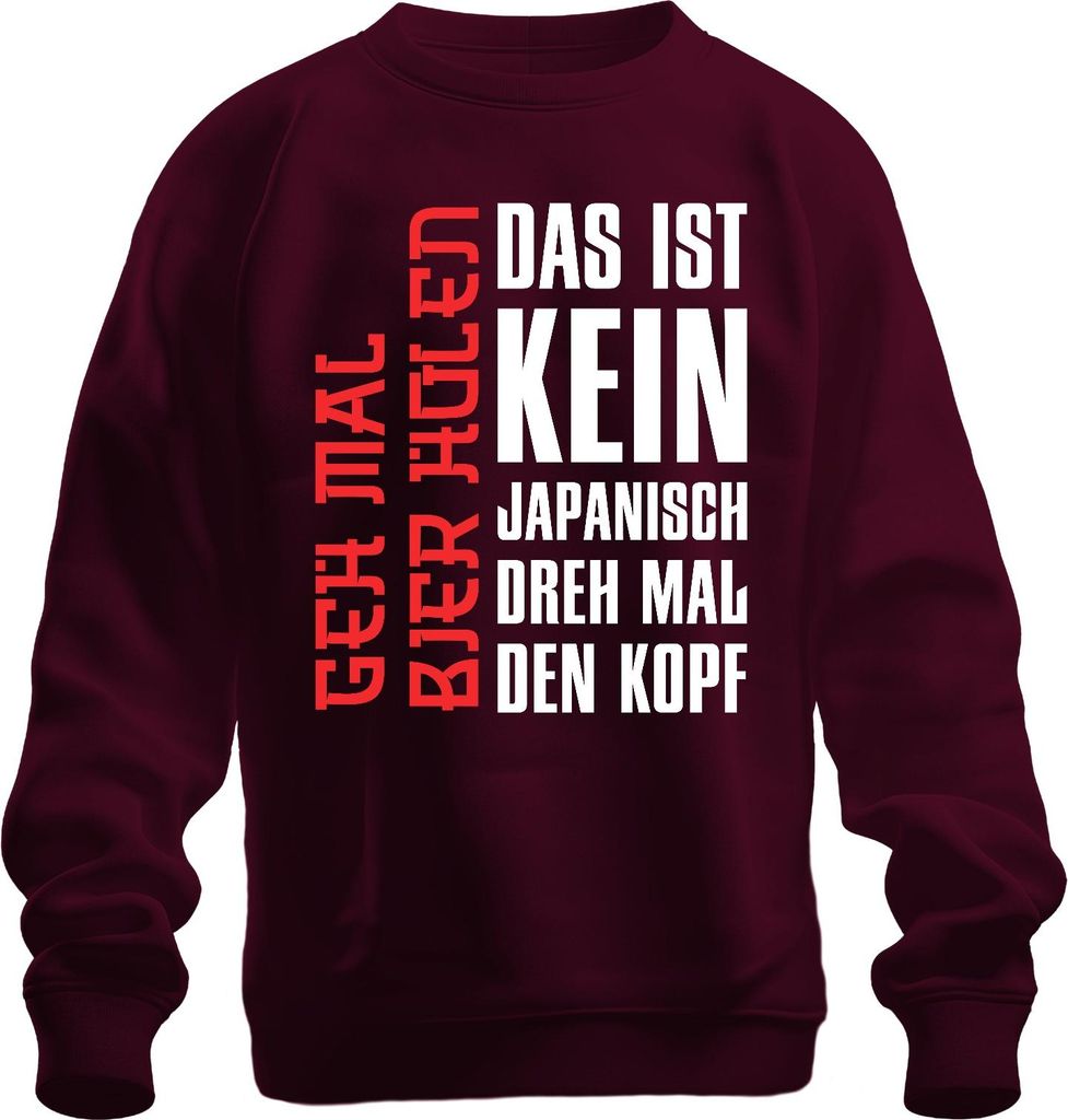 Das ist kein Japanisch Dreh mal den Kopf Anime Otaku Geschenk Uni Sweatshirt Pullover, Burgundy, L
