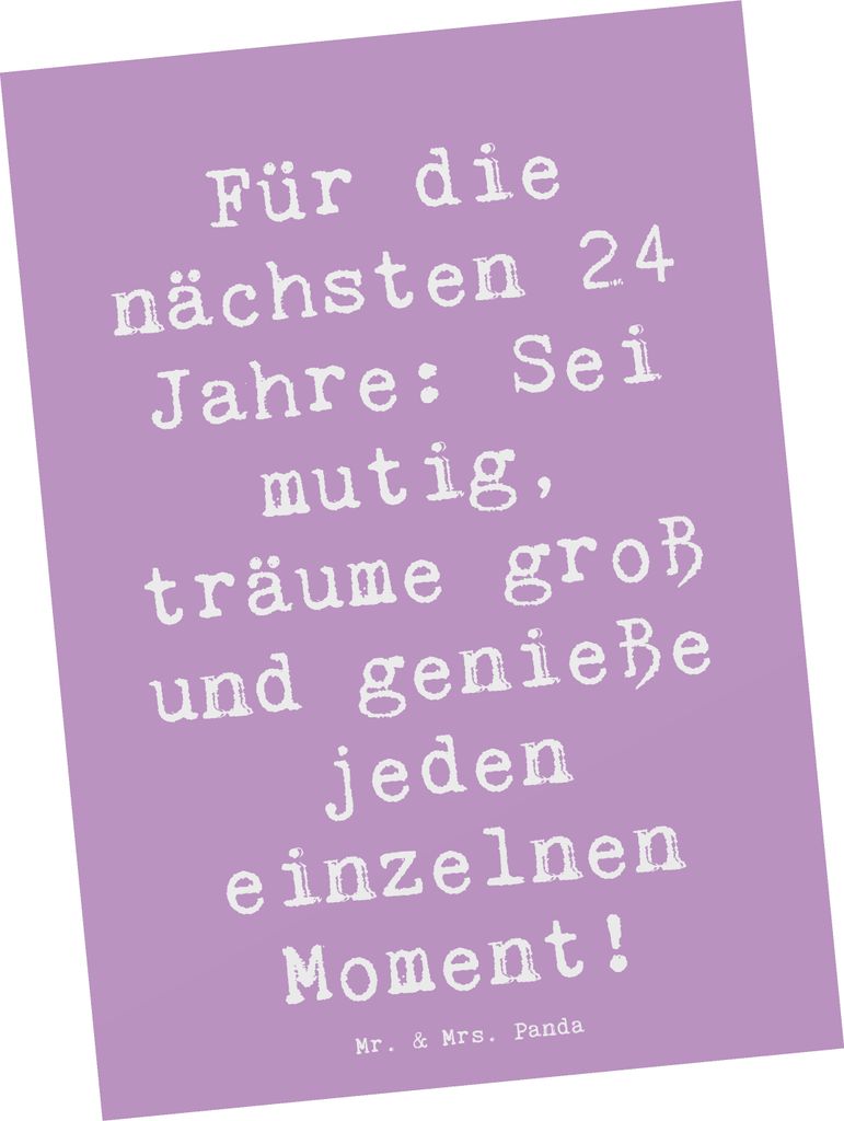 Mr. & Mrs. Panda Postkarte Spruch 24. Geburtstag Mutig Träumen - Lavendeltraum - Geschenk, liebevoll gestaltet, Handarbeit, Happy Birthday, Liebe,...