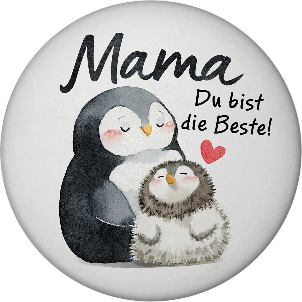 Pinguin Mutter und Kind Magnet rund mit Spruch Mama du bist die Beste