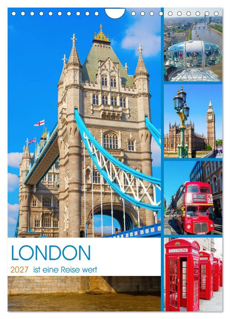 London ist eine Reise wert (Wandkalender 2027 DIN A4 hoch), CALVENDO Monatskalender