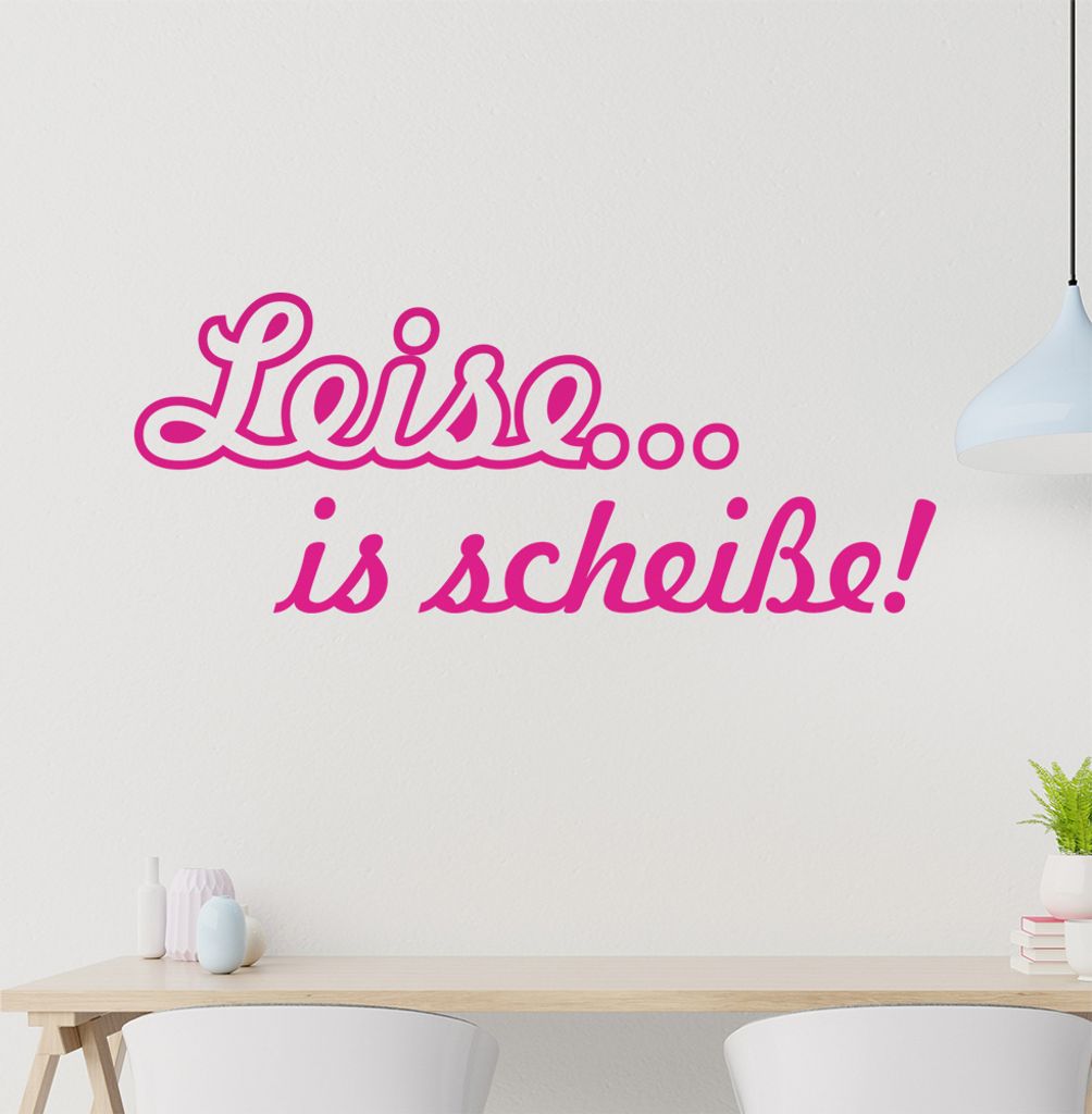 KIWISTAR Leise...ist scheiße! - Bass Verstärker Lautstärke Wandtattoo in 6 Größen - Wandaufkleber Wall Sticker - Dekoration, Küche, Wohnzimme...