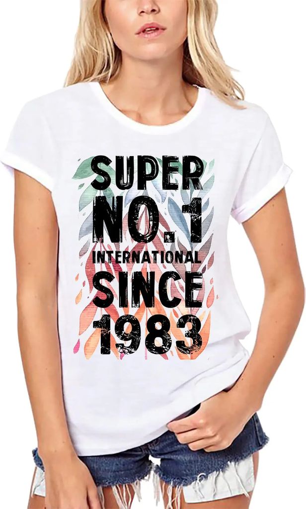 Damen Grafik T-Shirt aus Biobaumwolle Super Nr 1 International seit 1983 – Super No1 International Since 1983 – Geschenk 41. Geburtstag Jahrest...