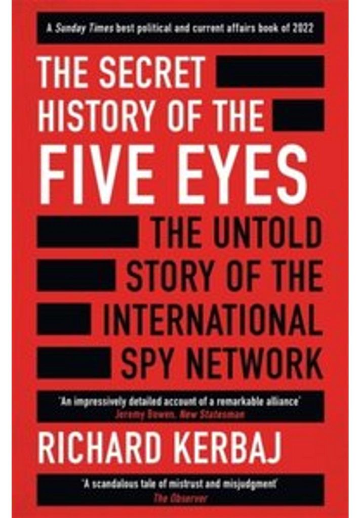 The Secret History of the Five Eyes