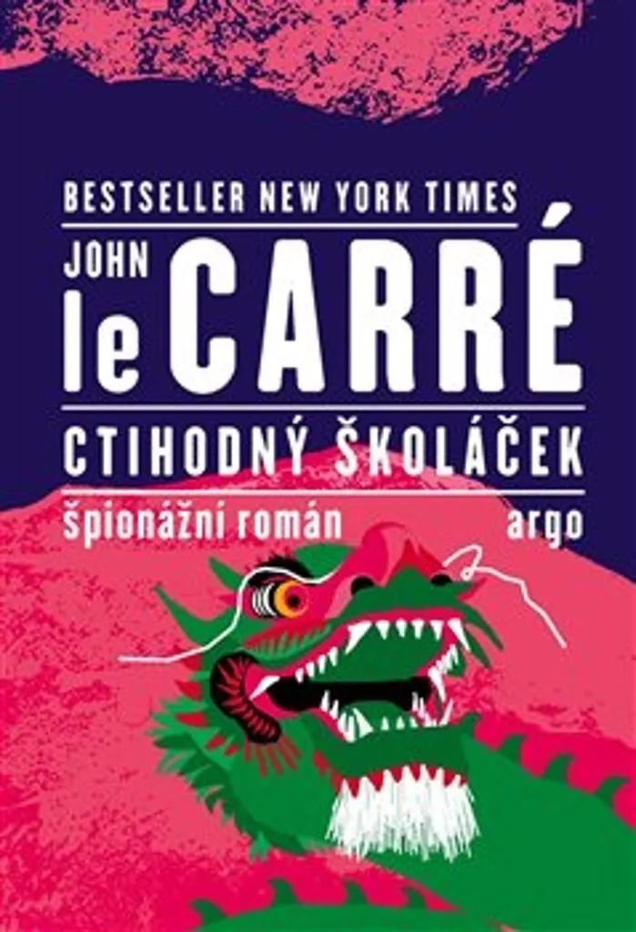 L'Honorable Écolier John le Carré : Tome 2 de la Trilogie Smiley