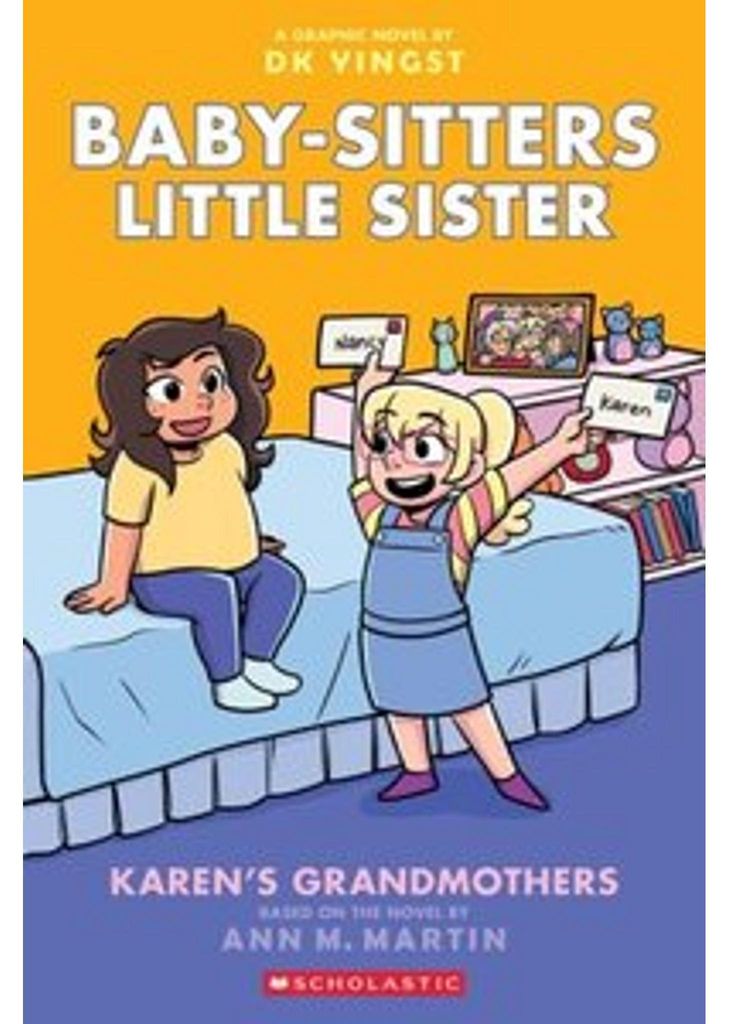 Karen's Grandmothers: A Graphic Novel (Baby-Sitters Little Sister #9)