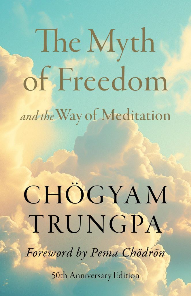 Der Mythos der Freiheit und der Weg der Meditation