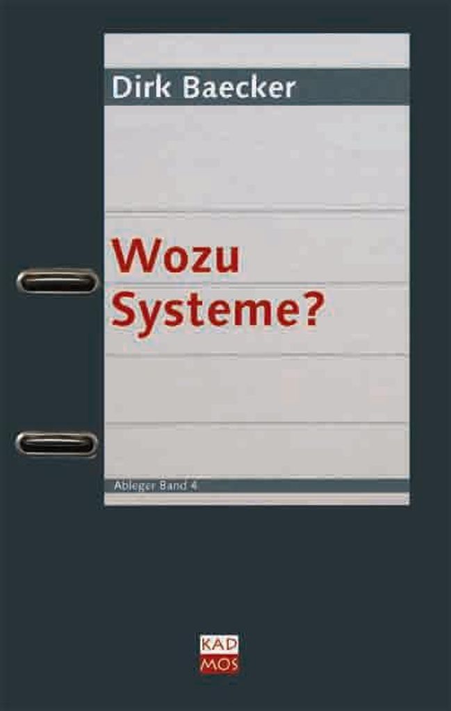 Wozu Systeme? (Ableger, Band 4)