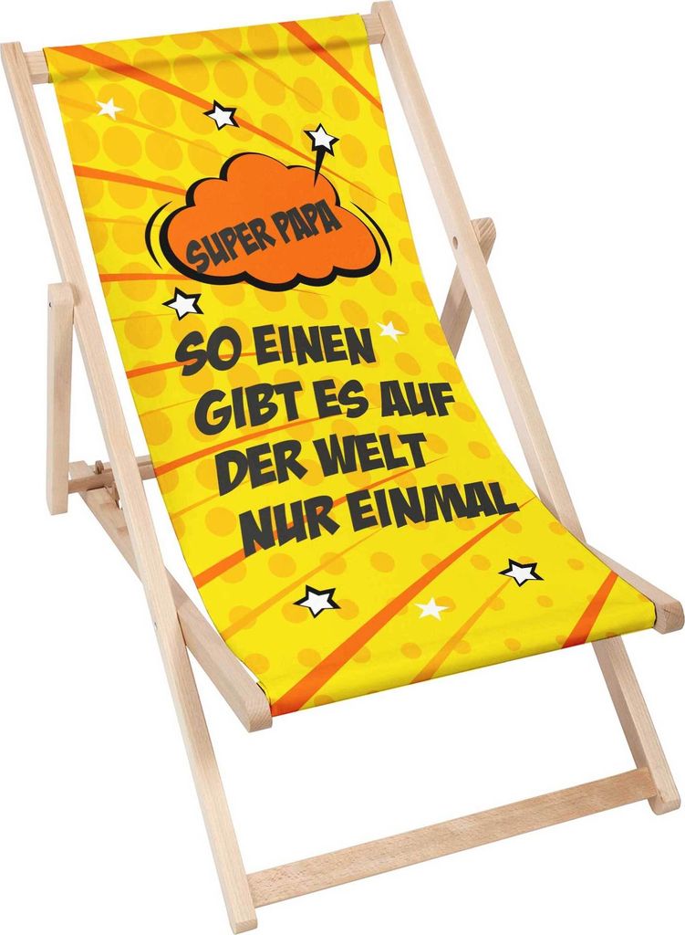Dreamroots Liegestuhl klappbar Holz bis zu 130 kg, Sonnenliege klappbar mit 3-stufiger Neigungsregulierung der Rückenlehne, Super Papa, so einen gibt