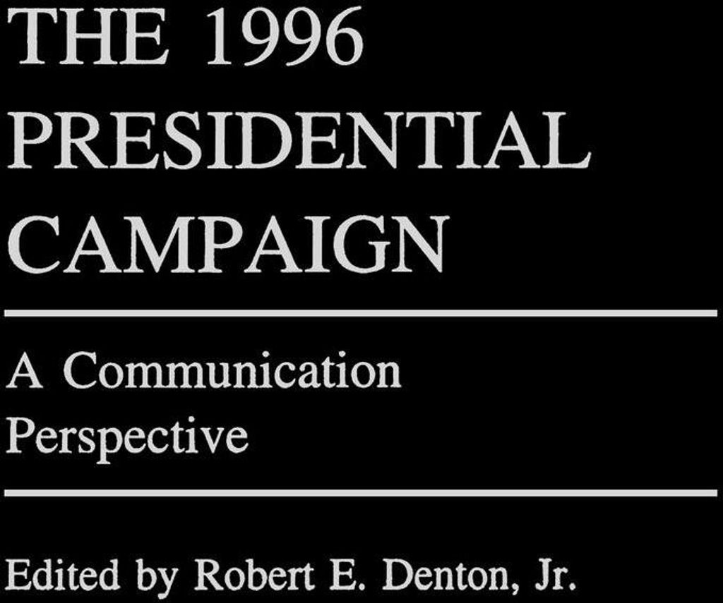 The 1996 Presidential Campaign