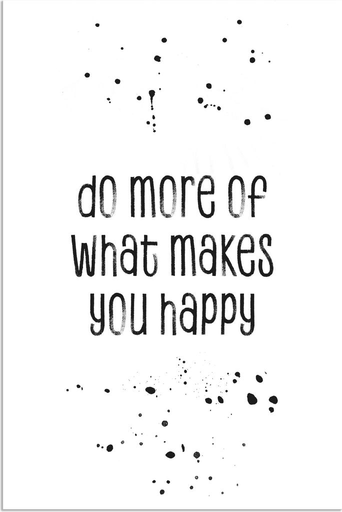 ARTland Wandbild Alu für Innen & Outdoor Mehr von dem, was glücklich macht Größe: 80x120 cm