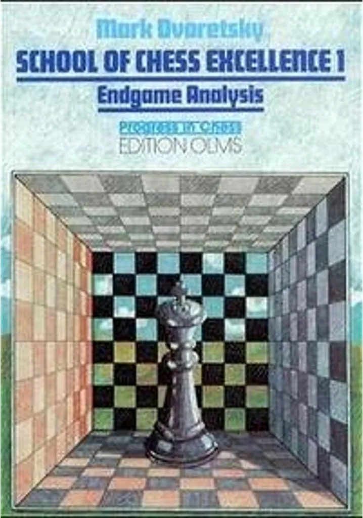 School of Chess Excellence 01 : Tome 1 sur l'Analyse des Fins de Parties