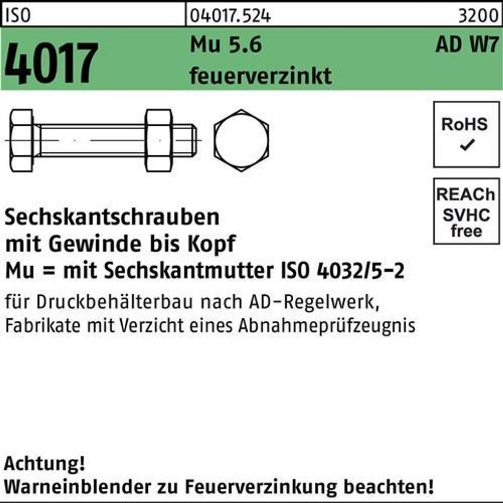 Sechskantschraube ISO 4017 VG Mutter M12x 45 5.6 AD W7 feuerverz. 100St.