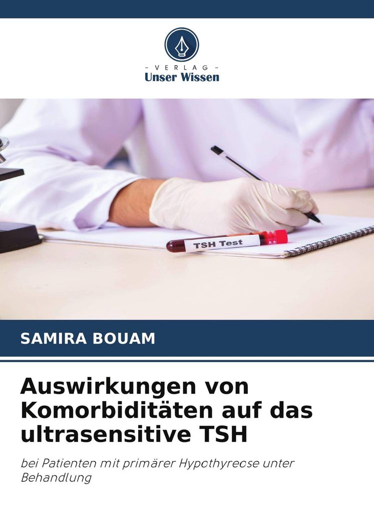Auswirkungen von Komorbiditäten auf das ultrasensitive TSH